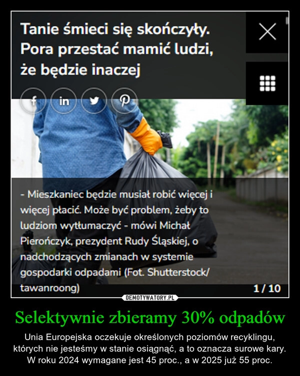 
    Selektywnie zbieramy 30% odpadów