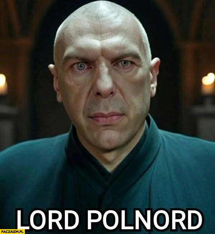 
    Lord Polnord Roman Giertych Harry Potter