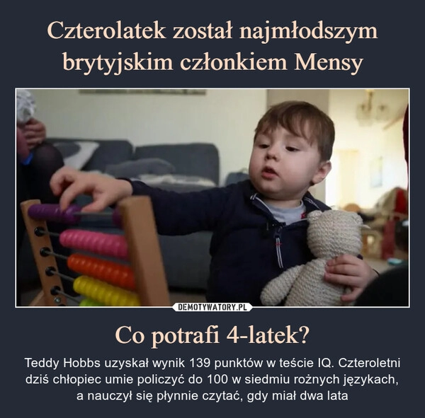 
    Czterolatek został najmłodszym brytyjskim członkiem Mensy Co potrafi 4-latek? 