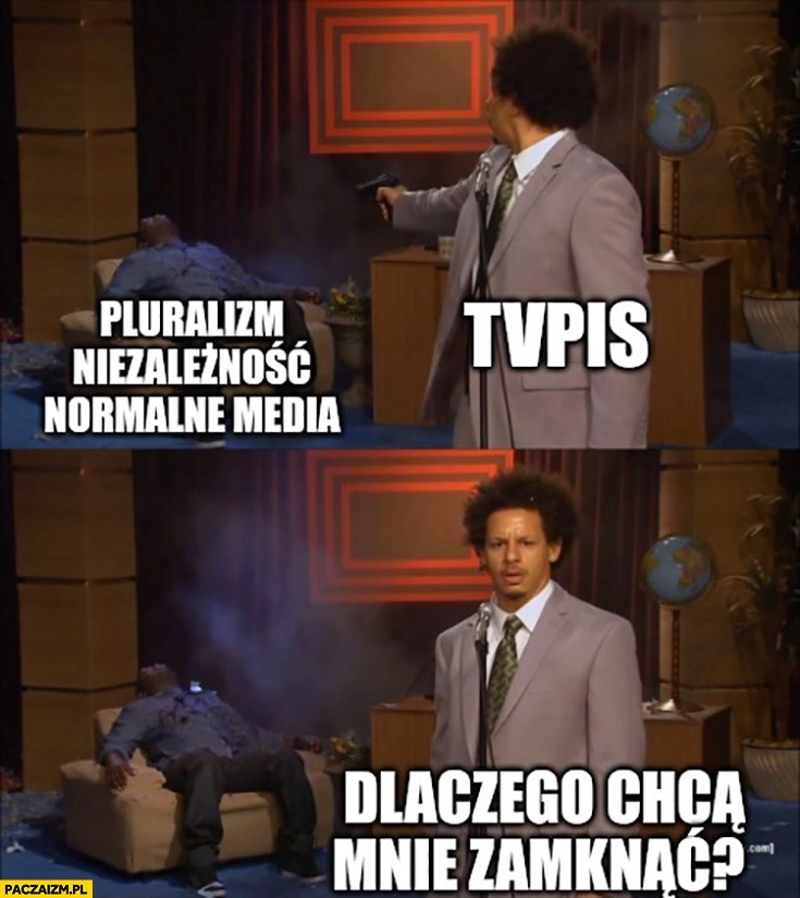 
    TVPiS rozwala pluralizm niezależność normalne media dlaczego chcą mnie zamknąć?