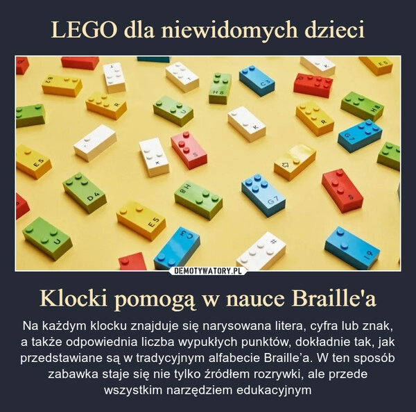 
    LEGO dla niewidomych dzieci Klocki pomogą w nauce Braille'a