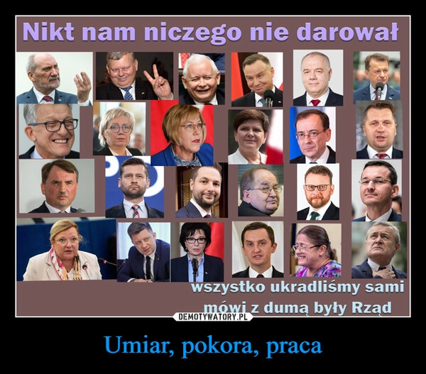 
    Umiar, pokora, praca