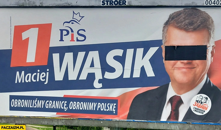 
    Maciej Wąsik plakat wyborczy oczy zaklejone czarny pasek bilbord billboard