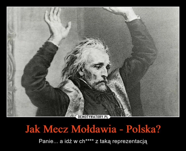 
    Jak Mecz Mołdawia - Polska?