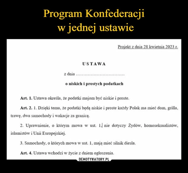 
    Program Konfederacji
 w jednej ustawie