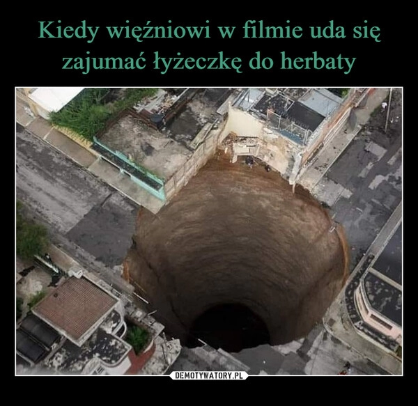 
    Kiedy więźniowi w filmie uda się zajumać łyżeczkę do herbaty