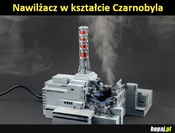 
    Nawilżacz w kształcie Czarnobyl