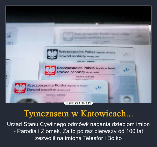 
    Tymczasem w Katowicach...