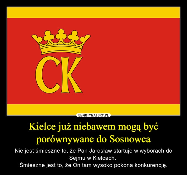 
    Kielce już niebawem mogą być porównywane do Sosnowca