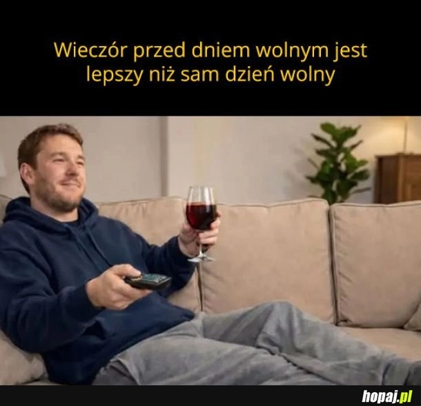 
    Piątek wieczór