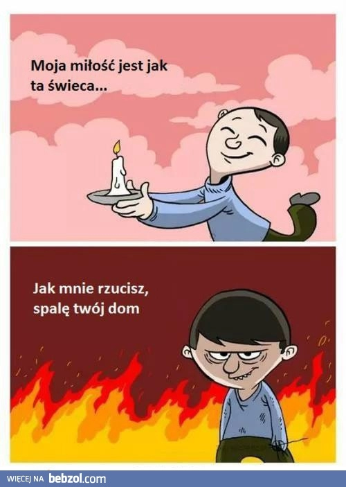 
    Miłość jak świeca