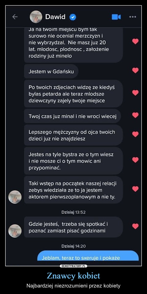 
    Znawcy kobiet