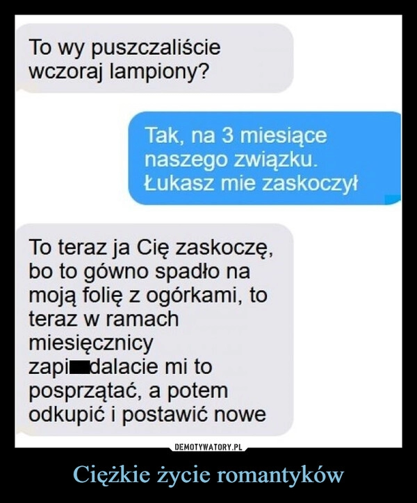 
    Ciężkie życie romantyków