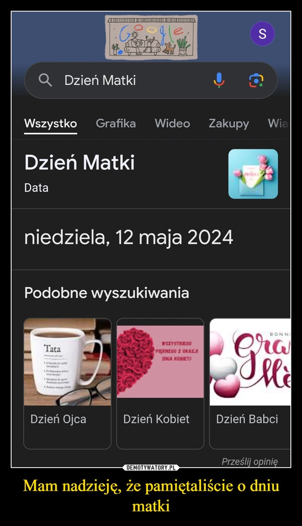 
    Mam nadzieję, że pamiętaliście o dniu matki