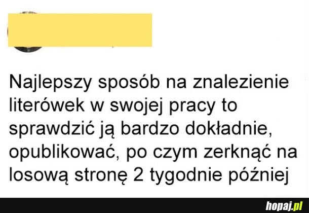 
    Najlepszy sposób na znalezienie literówek