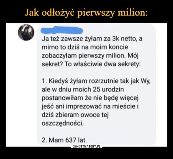 
    
Jak odłożyć pierwszy milion: 