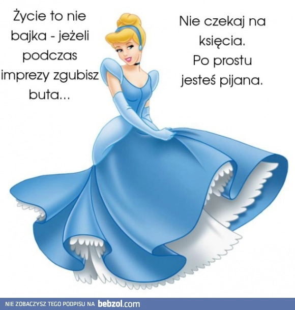 
    Życie to nie bajka