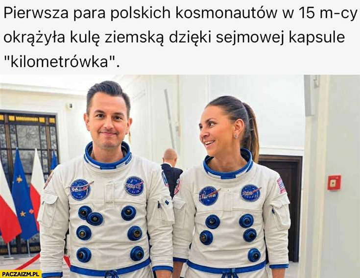 
    Myrcha Gajewska pierwsza para polskich kosmonautów w 15 miesięcy okrążyła kulę ziemską dzięki sejmowej kapsule „kilometrówka”