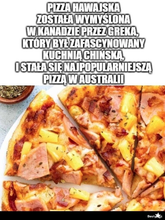 
    Pizza hawajska 