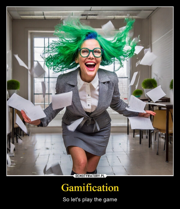 
    Gamification