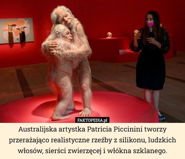 
    Australijska artystka Patricia Piccinini tworzy przerażająco realistyczne...