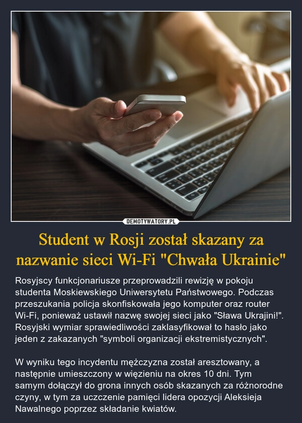 
    Student w Rosji został skazany za nazwanie sieci Wi-Fi "Chwała Ukrainie"