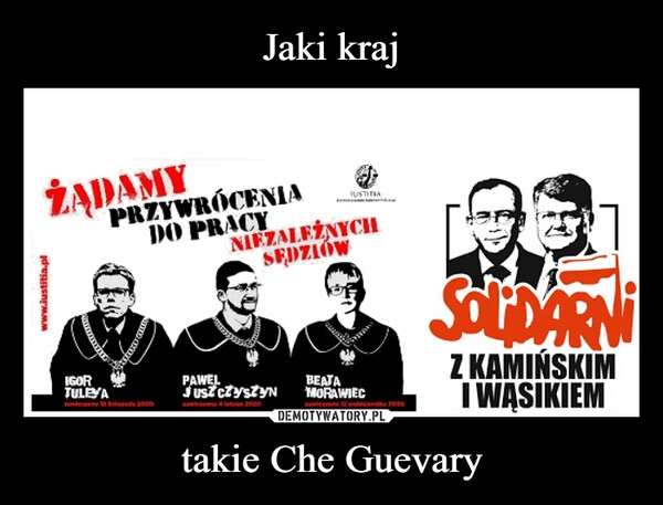 
    Jaki kraj takie Che Guevary