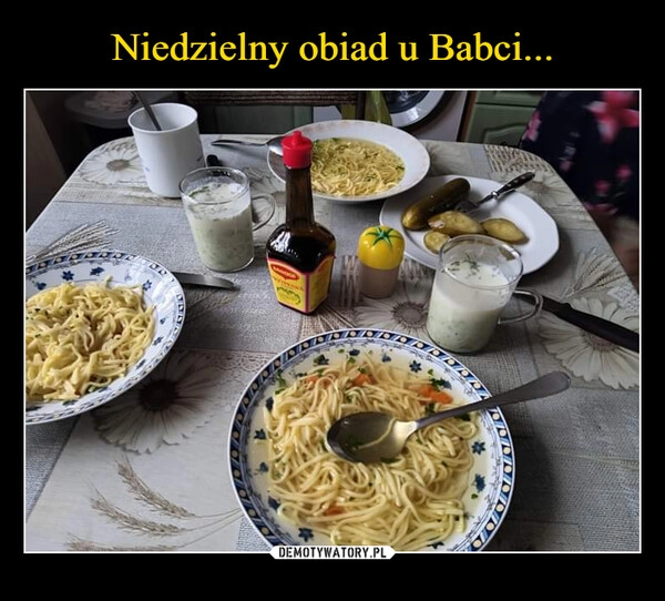 
    Niedzielny obiad u Babci...