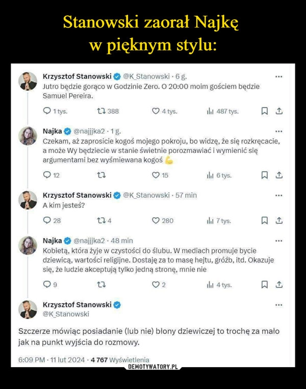 
    Stanowski zaorał Najkę 
w pięknym stylu: