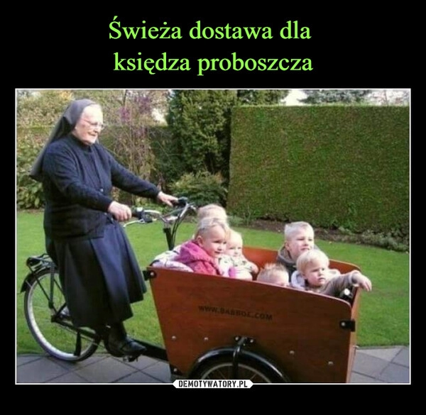 
    Świeża dostawa dla
księdza proboszcza 