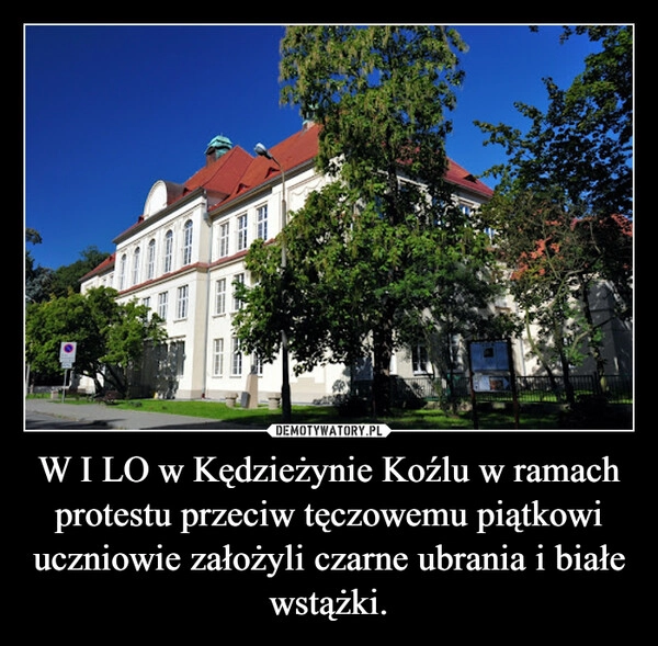 
    W I LO w Kędzieżynie Koźlu w ramach protestu przeciw tęczowemu piątkowi uczniowie założyli czarne ubrania i białe wstążki.