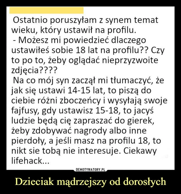 
    Dzieciak mądrzejszy od dorosłych