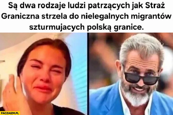 
    Są dwa rodzaje ludzi patrzących jak straż graniczną strzela do nielegalnych migrantów szturmujących polską granicę