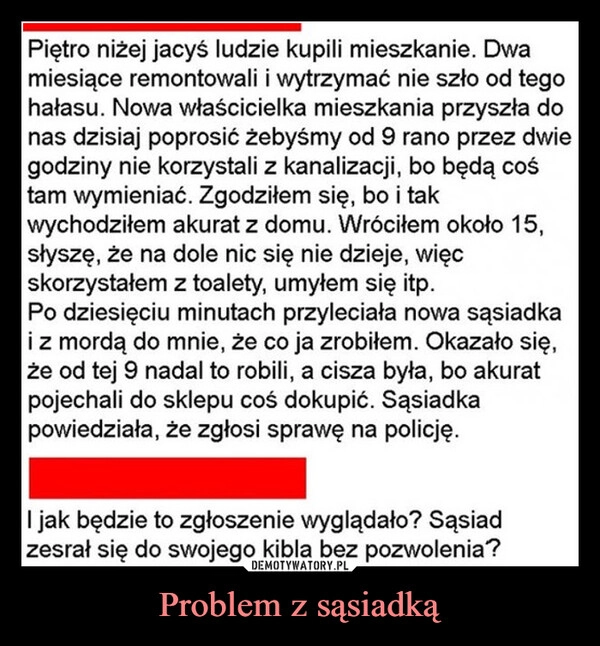 
    Problem z sąsiadką