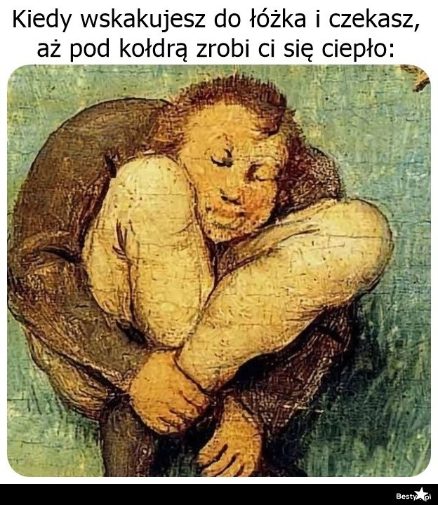 
    Trzeba się rozgrzać 