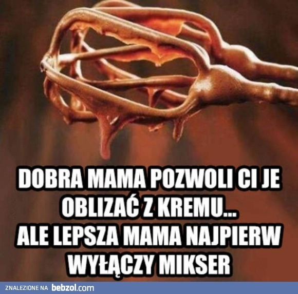 
    Dobra i lepsza mama