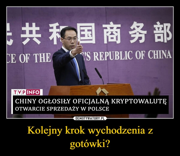 
    Kolejny krok wychodzenia z gotówki?