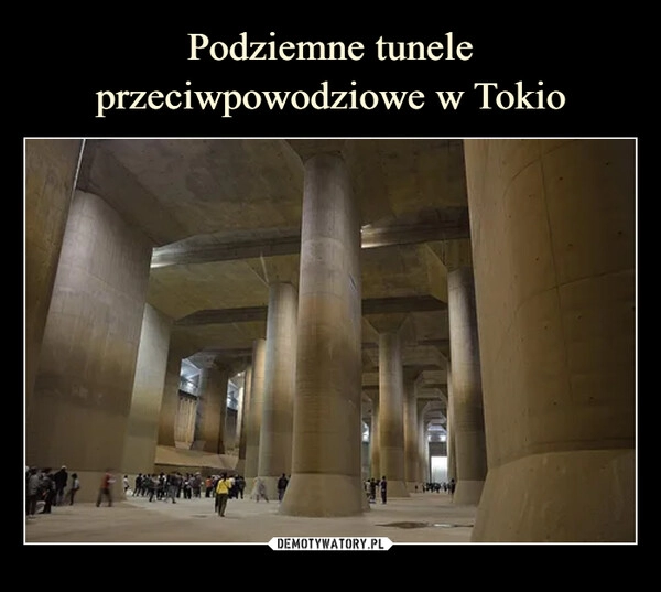 
    Podziemne tunele przeciwpowodziowe w Tokio