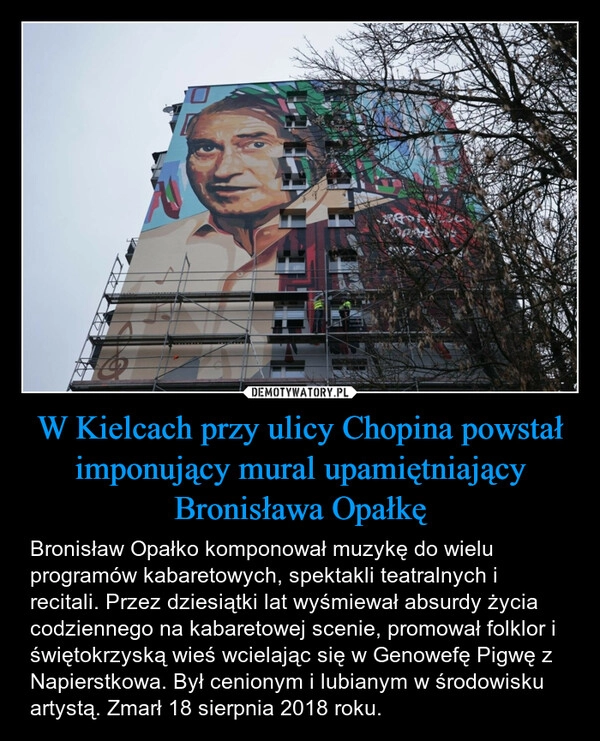 
    W Kielcach przy ulicy Chopina powstał imponujący mural upamiętniający Bronisława Opałkę