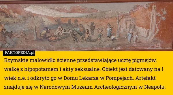 
    Rzymskie malowidło ścienne przedstawiające ucztę pigmejów, walkę z hipopotamem