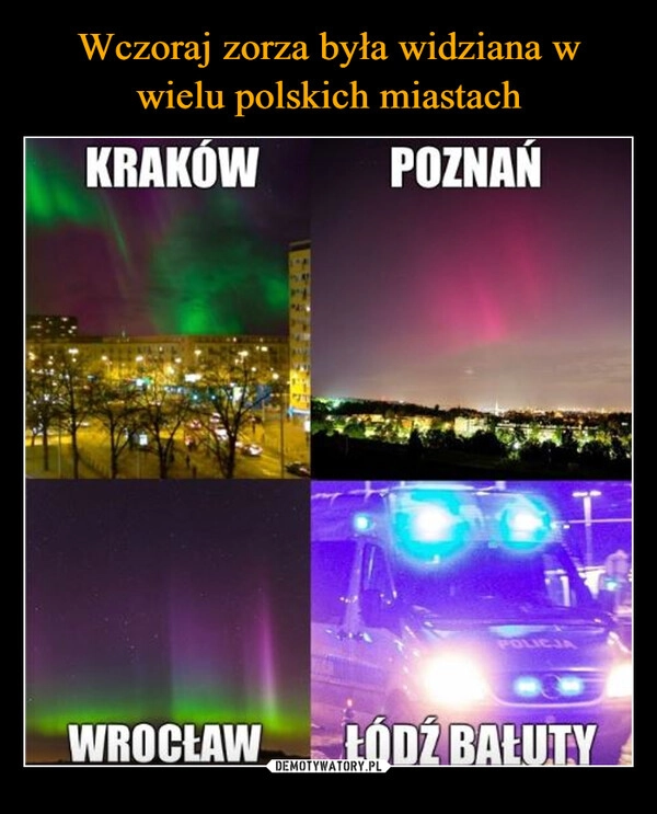 
    Wczoraj zorza była widziana w wielu polskich miastach