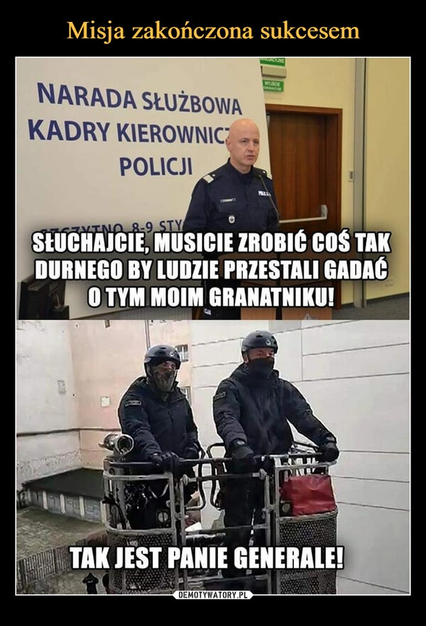 
    Misja zakończona sukcesem 