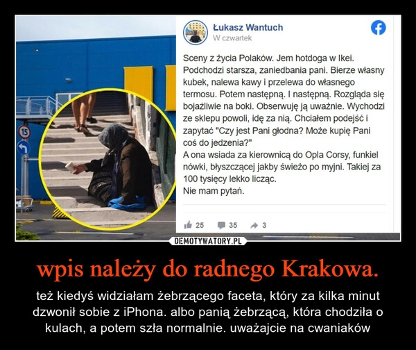 
    wpis należy do radnego Krakowa.