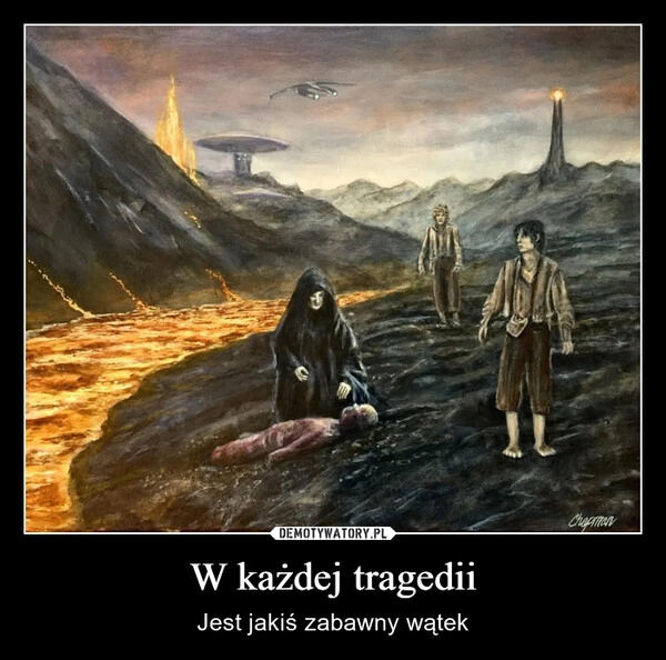 
    W każdej tragedii