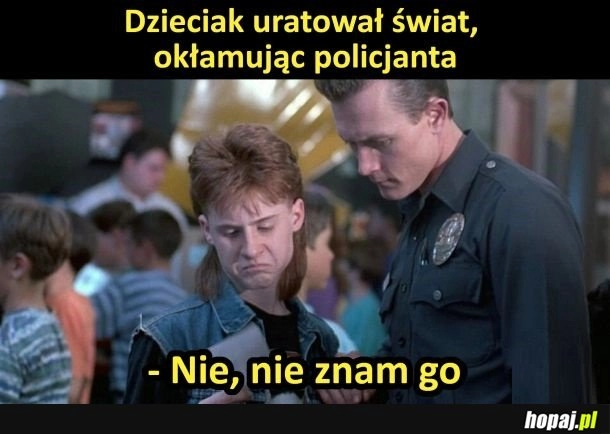 
    Uratował świat