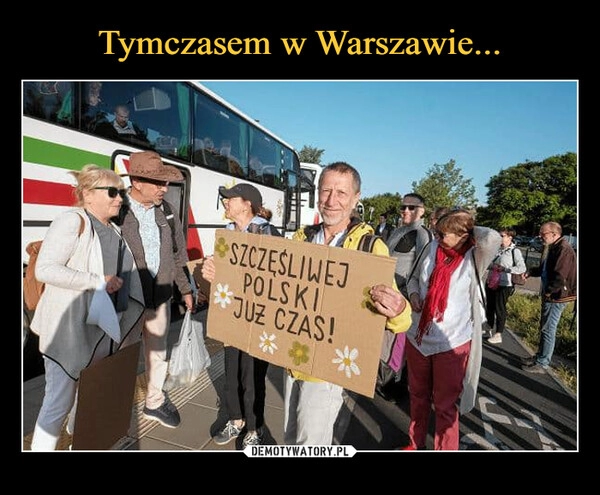 
    Tymczasem w Warszawie...