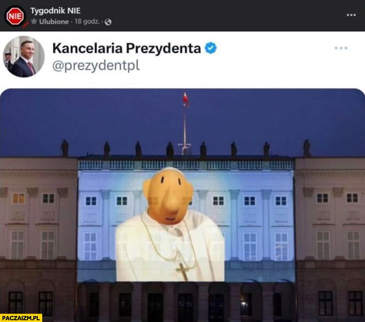 
    Kancelaria prezydenta postuje zdjęcie papieża bajka sąsiedzi przeróbka