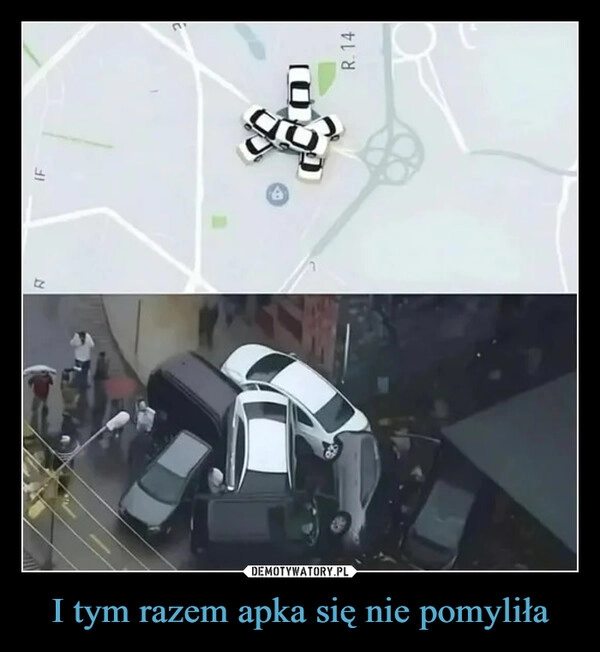 
    I tym razem apka się nie pomyliła