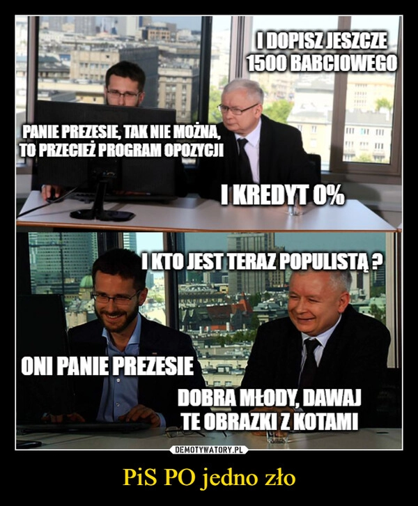 
    PiS PO jedno zło