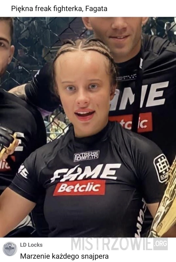 
    Freak fighterka